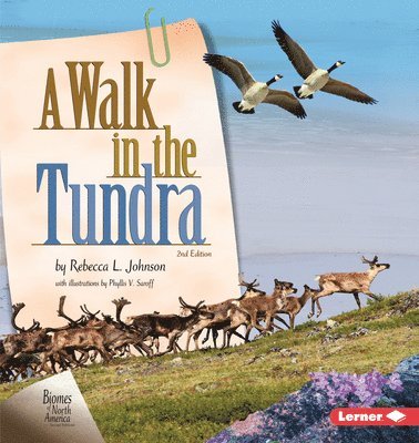 A Walk in the Tundra, 2nd Edition 1