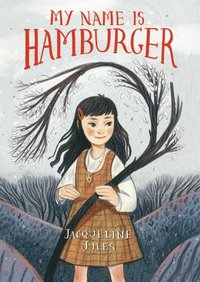 bokomslag My Name Is Hamburger
