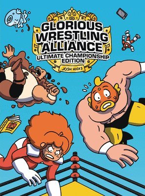 bokomslag Glorious Wrestling Alliance