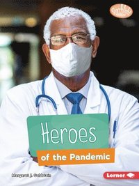 bokomslag Heroes of the Pandemic