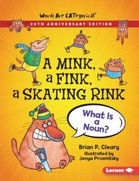 bokomslag A Mink, a Fink, a Skating Rink, 20th Anniversary Edition