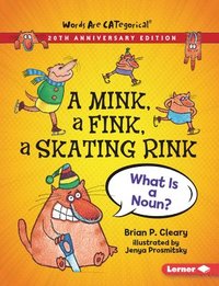 bokomslag Mink, A Fink, A Skating Rink, 20Th Anniversary Edition