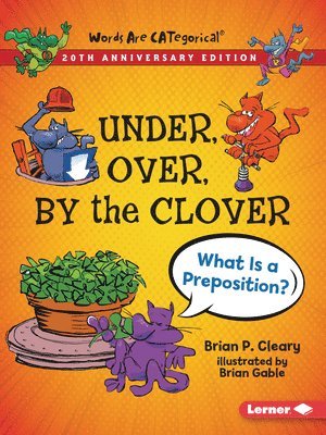 bokomslag Under, Over, By the Clover, 20th Anniversary Edition