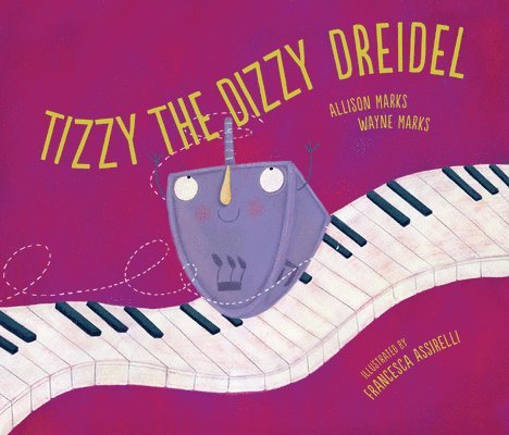 Tizzy the Dizzy Dreidel 1