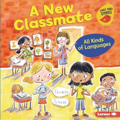 A New Classmate: All Kinds of Languages 1