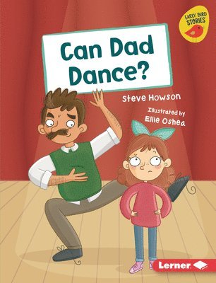 Can Dad Dance? 1