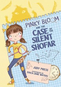 bokomslag Pinky Bloom and the Case of the Silent Shofar