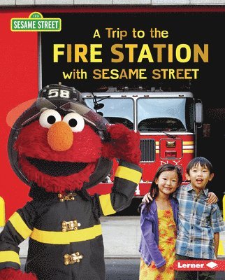 A Trip to the Fire Station with Sesame Street (R) 1