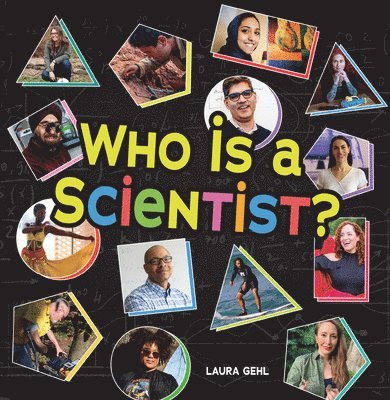 Who Is a Scientist? 1