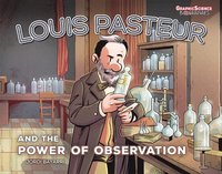 bokomslag Louis Pasteur and the Power of Observation