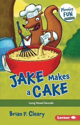 bokomslag Jake Makes a Cake: Long Vowel Sounds