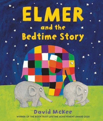 David McKee - Elmer and the Bedtime Story, Inbunden