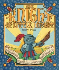 bokomslag The Knight of Little Import