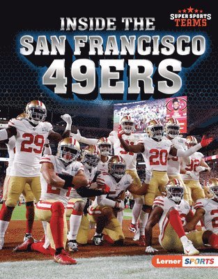 Inside the San Francisco 49ers 1