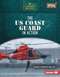 bokomslag The Us Coast Guard in Action