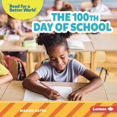 The 100th Day of School 1