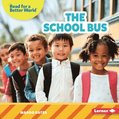 Margo Gates - The School Bus, Inbunden