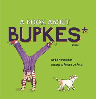 Leslie Kimmelman - Book about Bupkes, Häftad