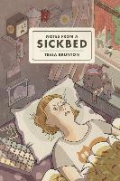 Tessa Brunton - Notes from a Sickbed, Häftad