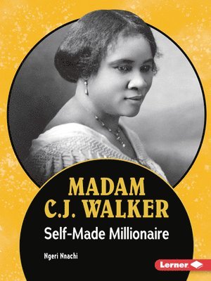 bokomslag Madam C.J. Walker: Self-Made Millionaire