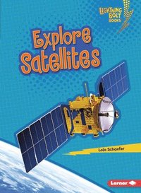 bokomslag Explore Satellites