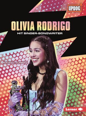 Olivia Rodrigo: Hit Singer-Songwriter 1