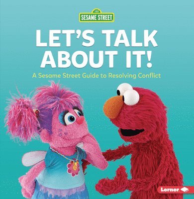 Marie-Therese Miller - Let's Talk about It!: A Sesame Street (R) Guide to Resolving Conflict, Häftad