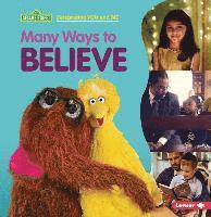Many Ways to Believe