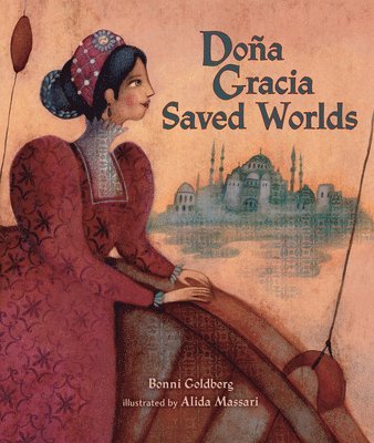Doña Gracia Saved Worlds 1