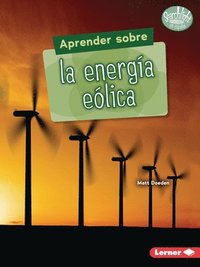 bokomslag Aprender Sobre La Energía Eólica (Finding Out about Wind Energy)