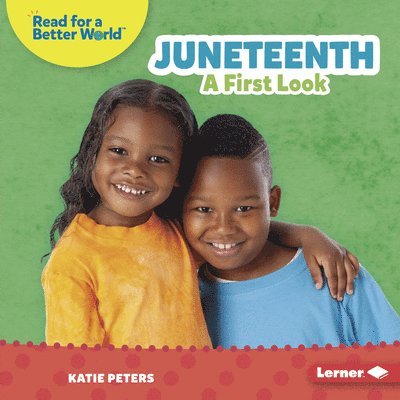 Juneteenth: A First Look 1