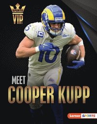 bokomslag Meet Cooper Kupp: Los Angeles Rams Superstar