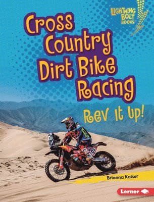 Cross Country Dirt Bike Racing: REV It Up! 1