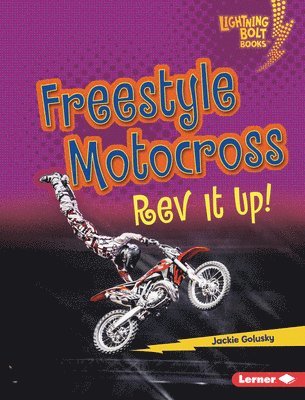 bokomslag Freestyle Motocross: REV It Up!