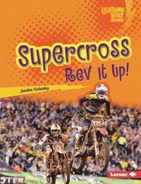 bokomslag Supercross: REV It Up!