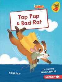 bokomslag Top Pup & Bad Rat