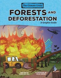 bokomslag Forests and Deforestation: A Graphic Guide