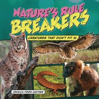 bokomslag Nature's Rule Breakers: Creatures That Don't Fit in