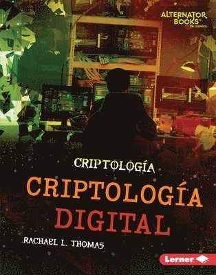 bokomslag Criptología Digital (Digital Cryptology)