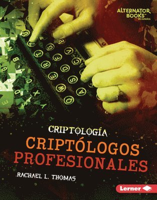 Rachael L. Thomas, Rachael L Thomas - Criptólogos Profesionales (Professional Cryptologists), Inbunden