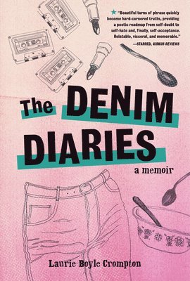 The Denim Diaries: A Memoir 1