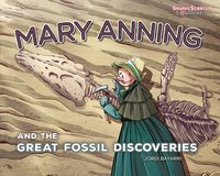 bokomslag Mary Anning and the Great Fossil Discoveries