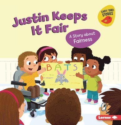 Justin Keeps It Fair: A Story about Fairness 1