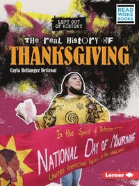 bokomslag The Real History of Thanksgiving