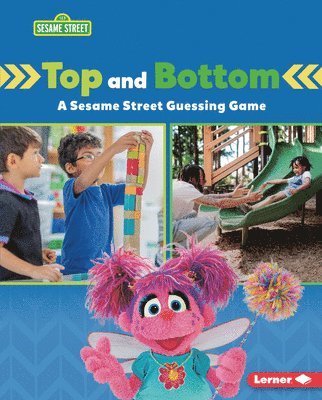 Top and Bottom: A Sesame Street (R) Guessing Game 1