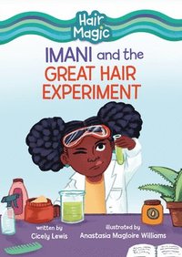 bokomslag Imani and the Great Hair Experiment