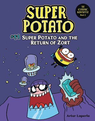Artur Laperla - Super Potato and the Return of Zort: Book 11, Inbunden