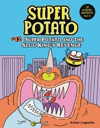 bokomslag Super Potato and the Slug King's Revenge: Book 12