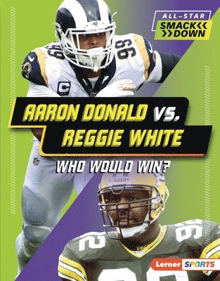 bokomslag Aaron Donald vs. Reggie White