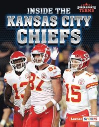 bokomslag Inside the Kansas City Chiefs